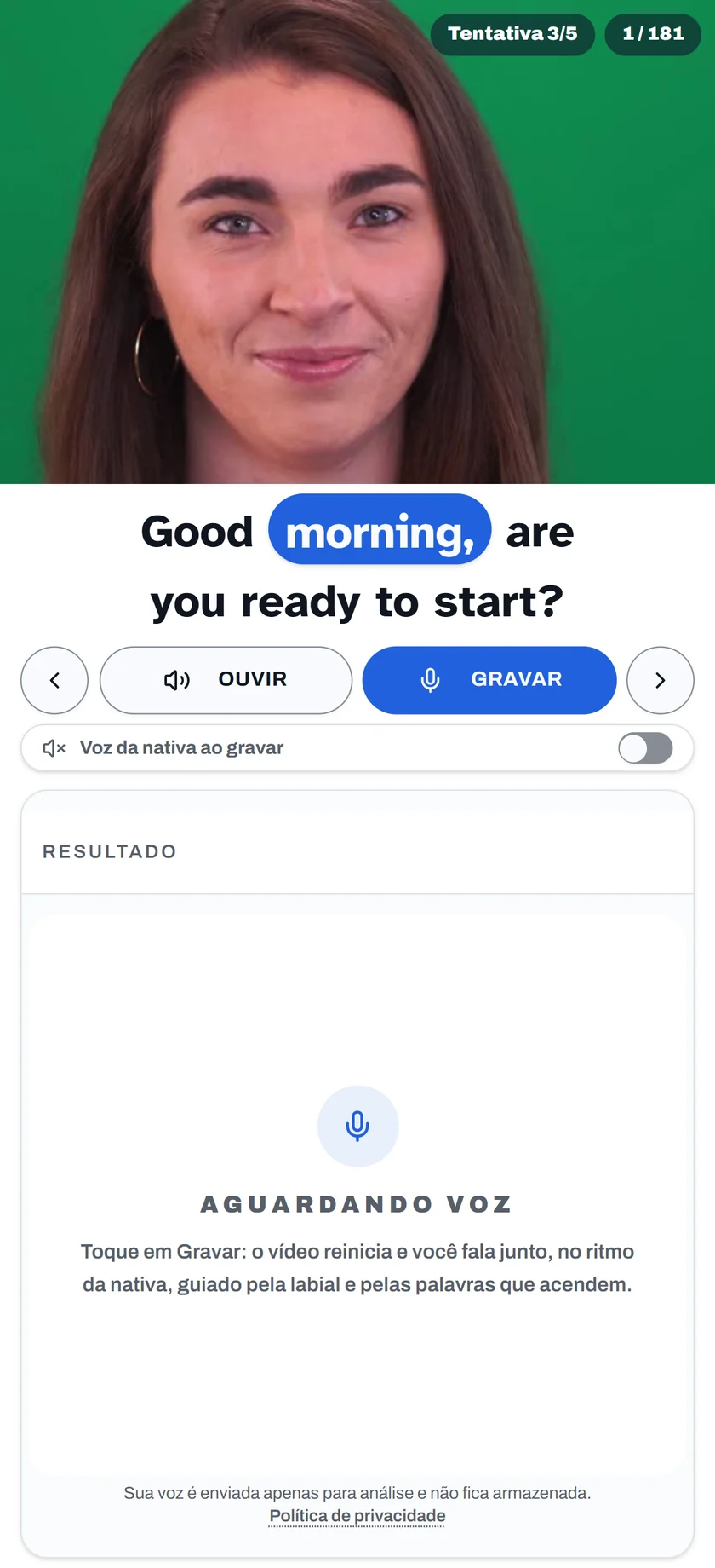 Tela do Fonegram: o vídeo da falante nativa, a frase com a palavra corrente acesa, e os botões de ouvir e gravar.